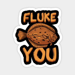 Fluke You Magnet