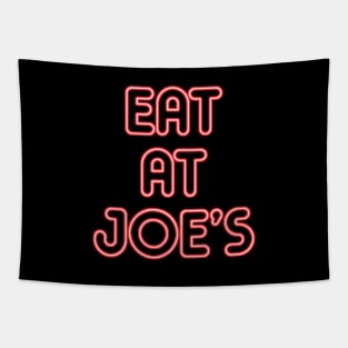 "Eat at Joe's" Neon Sign Tapestry