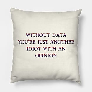 Without data Pillow