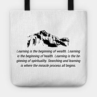 T-shirt learning is the beginning Tote