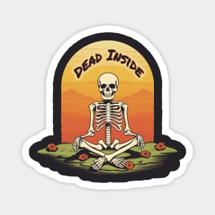 Dead Inside - Meditating Skeleton Magnet