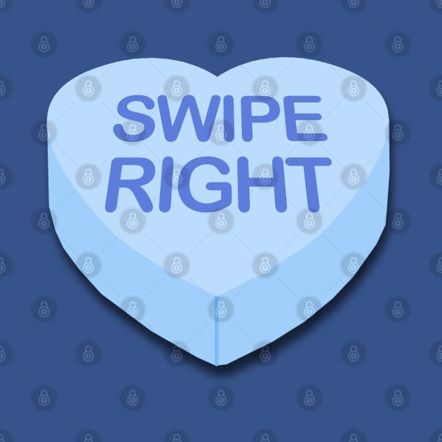 Candy Heart Swipe Right by PopCultureShirts