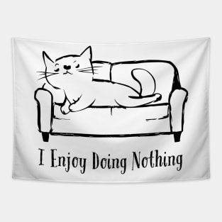 Lounging Cat | I Enjoy Doing Nothing Relaxation Tapestry