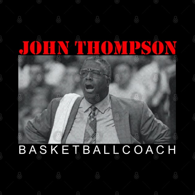 John Thompson Coach by Verge of Puberty