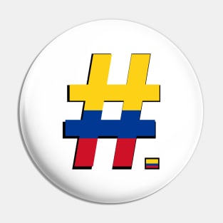 Hashtag Flag - Columbian with flag icon Pin