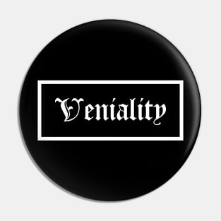 Veniality Pin