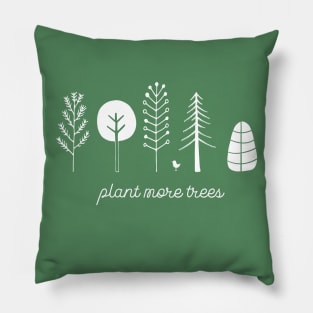 Love your planet: Plant more trees + bird (white text) Pillow