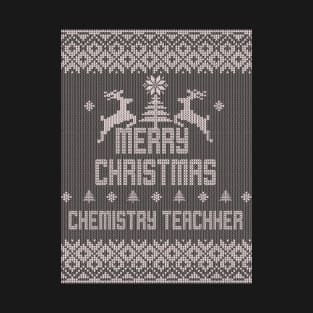 Merry Christmas CHEMISTRY TEACHER T-Shirt