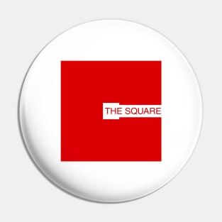 The Square (The Circle Parody) Pin