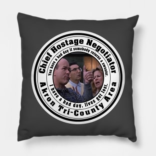 Chief Hostage Negotiator - Best in Show Pillow