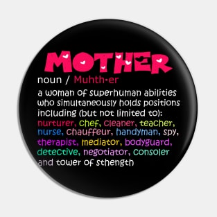 Mother Definition Funny Mom Quote Mothers Day Womens Best Mom ever Gift Pin