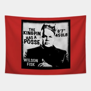 The Kingpin Has a Posse Tapestry