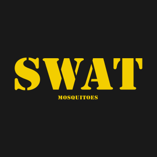 SWAT Mosquitoes [Rx-tp] T-Shirt