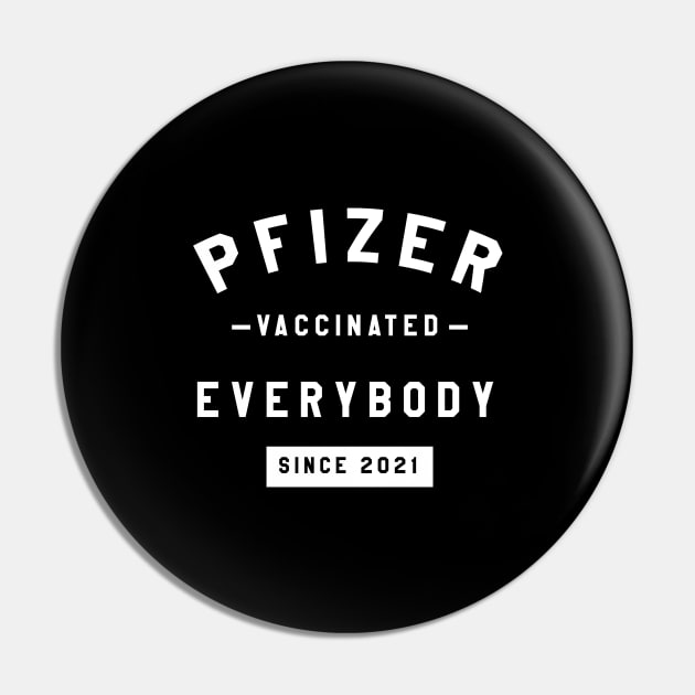 pfizer vaccinated everybody Pin by GS