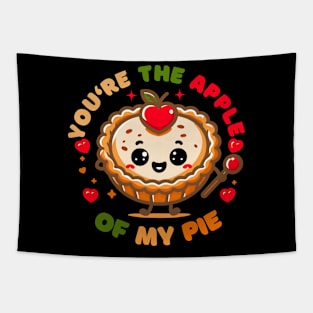 You are the Apple of My Pie | Cute Kawaii Apple Pie pun | Valentine's design Tapestry