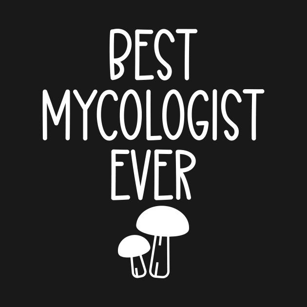 Best Mycologist Ever by HaroonMHQ