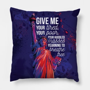 Statue of Liberty Immigration Political Lettering Design Pillow