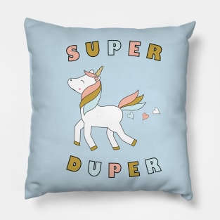 Unicorn - Super Duper 3 Pillow