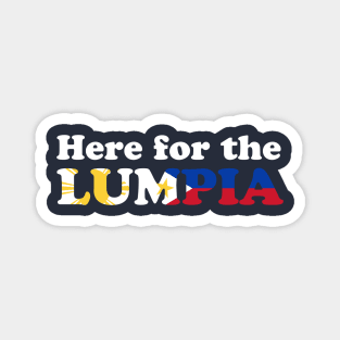 Here for the Lumpia! - Filipino Food Magnet