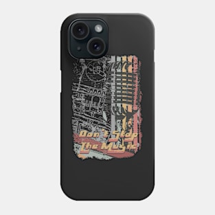 Don't stop the music Phone Case