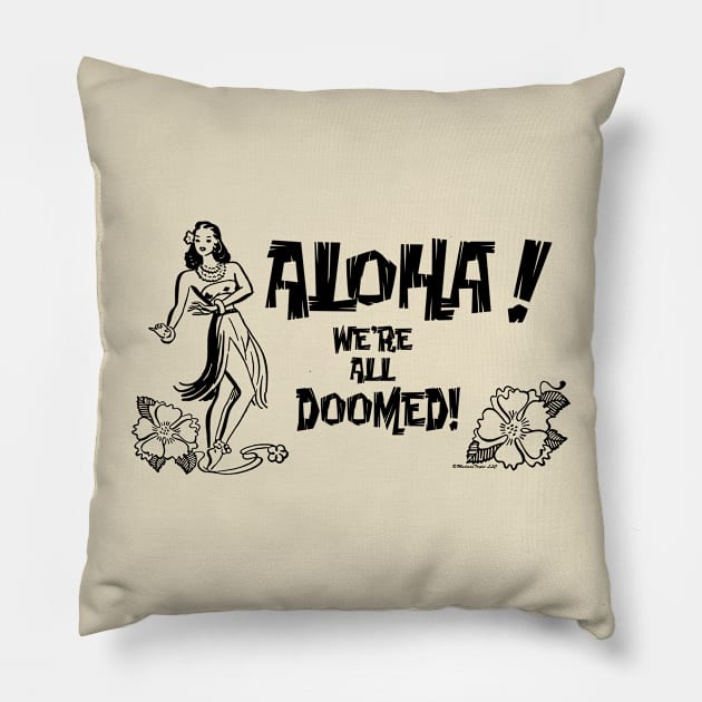 Doomed #9 Pillow by MadTropic