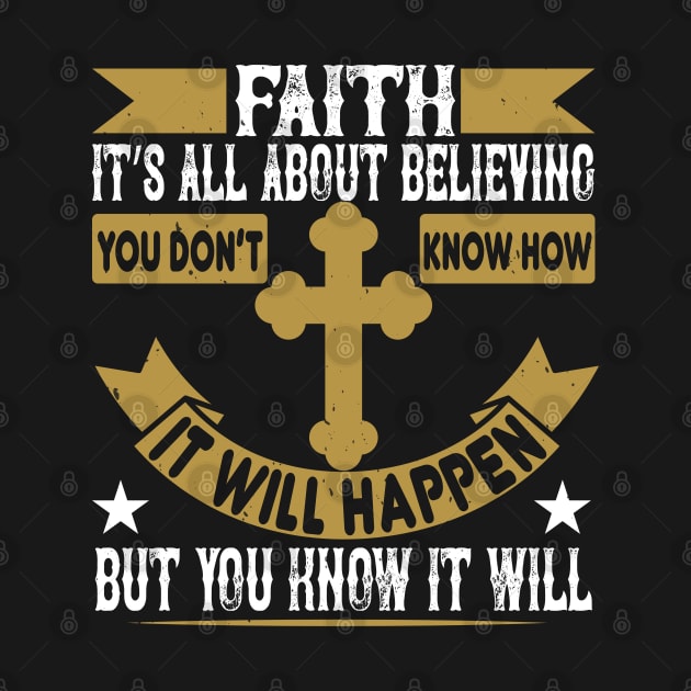 Christian Faith Quotes by ChristianShirtsStudios