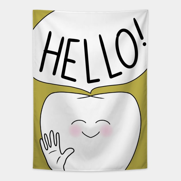 Molar saying hello! - for Dentists, Hygienists, Dental Assistants, Dental Students and anyone who loves teeth by Happimola Tapestry by Happimola