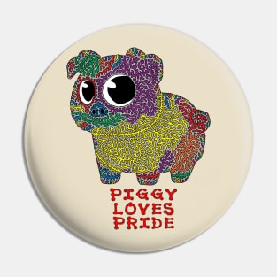 Piggy Loves Pride Pin