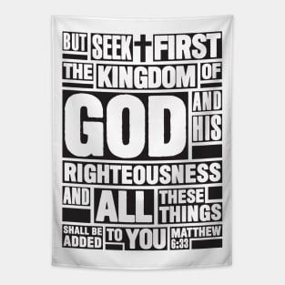 Matthew 6:33 Seek First the Kingdom of God Tapestry