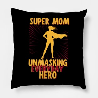 Super-mom Pillow