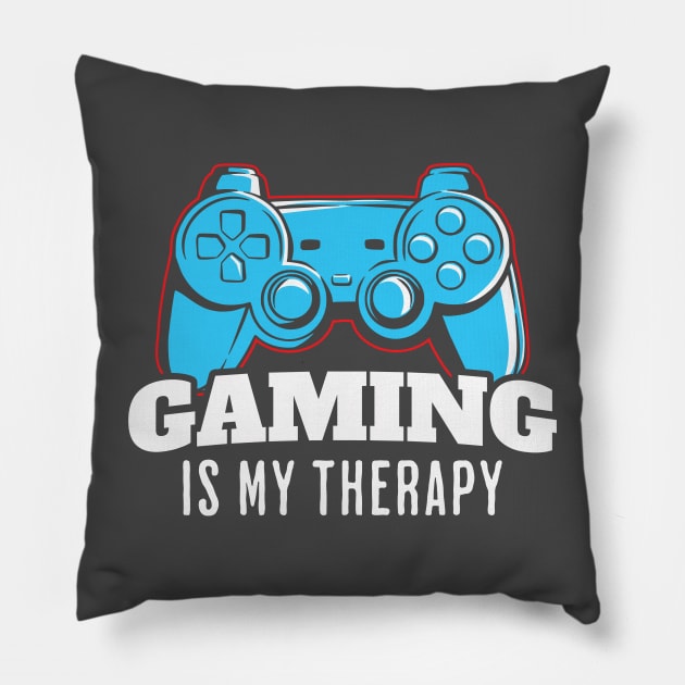 Gaming Is My Therapy Pillow by Geektastic Designs