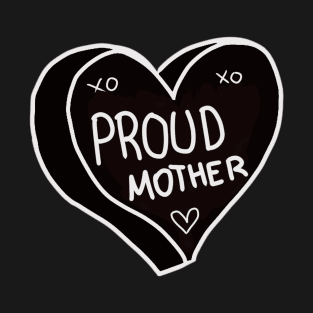 Proud Mother T-Shirt