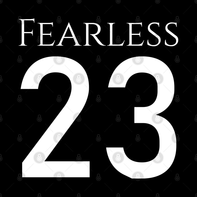 Fearless 23 Bible Psalm Religious Christianity Jesus Christ by Styr Designs