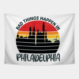 bad things happen in philadelphia Tapestry