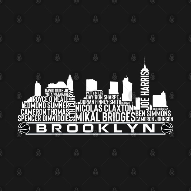 Brooklyn Basketball Team 23 Player Roster, Brooklyn Skyline by Legend Skyline