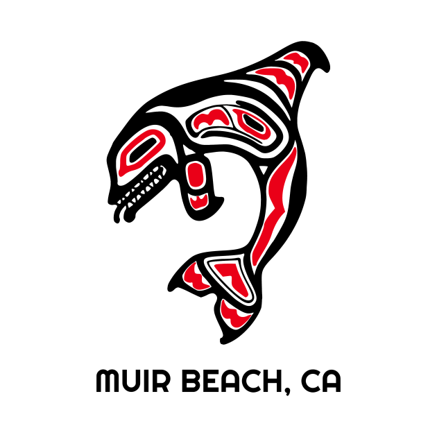 Discover Muir Beach, California Red Orca Killer Whales Native American Indian Tribal Gift - Orca Whales Lovers - T-Shirt