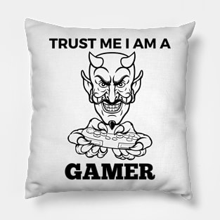 Trust Me I Am A Gamer - Black And White Devil With Gamepad Pillow