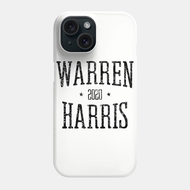 Elizabeth Warren and Kamala Harris on the one ticket? Dare to dream Warren 2020 Harris 2020 Phone Case by YourGoods