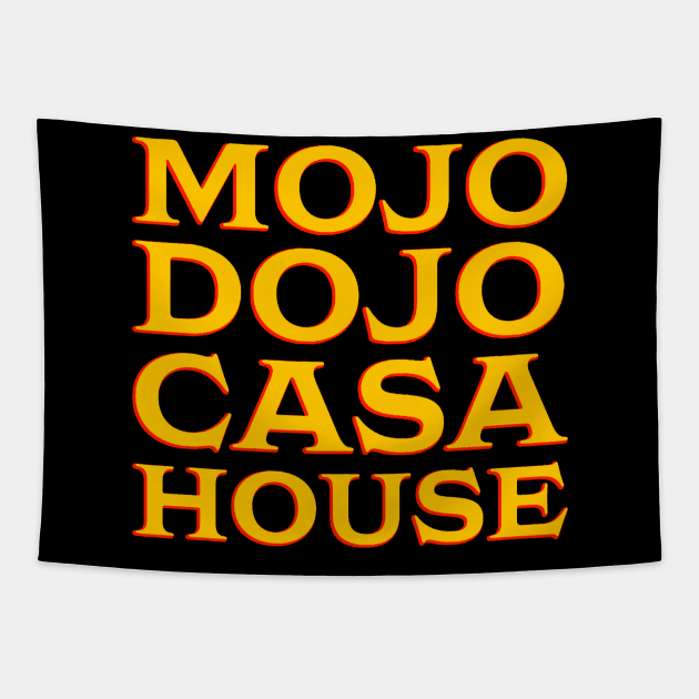 Mojo Dojo Casa House Tapestry by TrikoNovelty