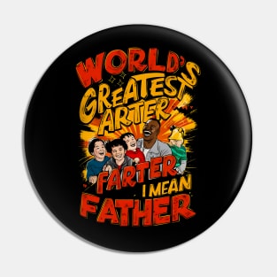 Worlds Best Farter I Mean Father Funny Fathers Day dog Dad Pin