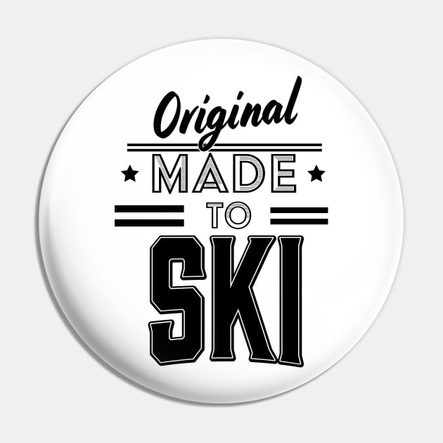 Original Made to Ski Pin by nickemporium1