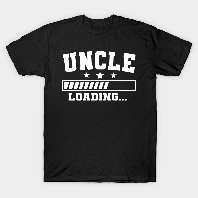 Discover Uncle Loading - Uncle Gift - T-Shirt