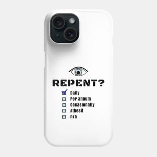 Repent Check List Phone Case