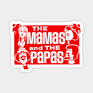 The Mamas & The Papas Magnet