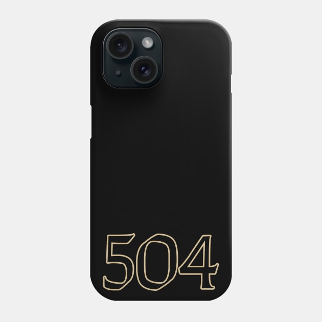 New Orleans LYFE the 504!!! Phone Case by OffesniveLine