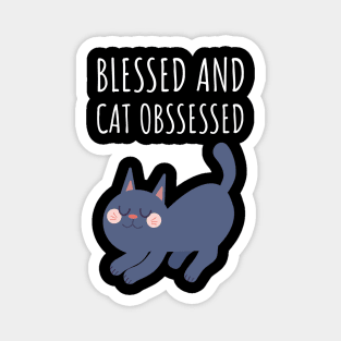 Blessed and Cat Obsessed Magnet
