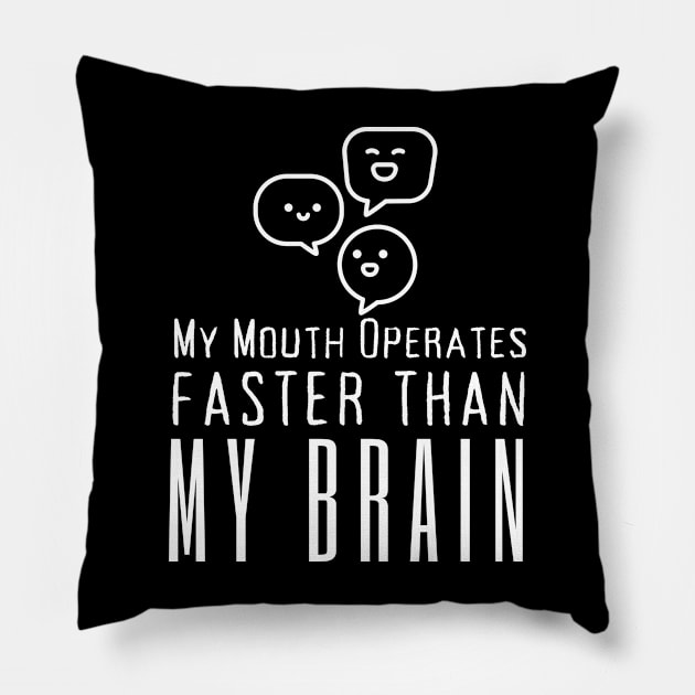 A Mouth I Can't Control Pillow by HobbyAndArt