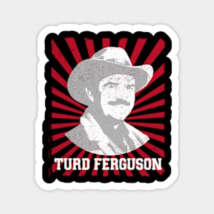 turd ferguson Magnet