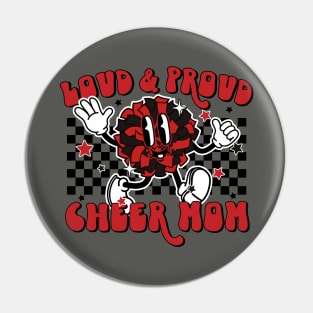 Retro loud and proud cheer mom Pin