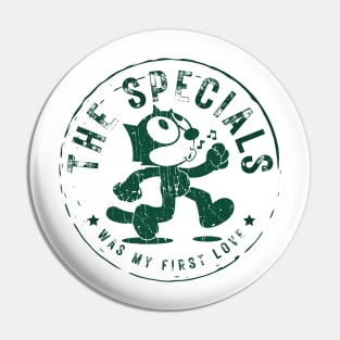 specials was my first love Pin